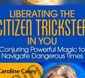 Liberating The Citizen Trickster In You – Caroline Casey