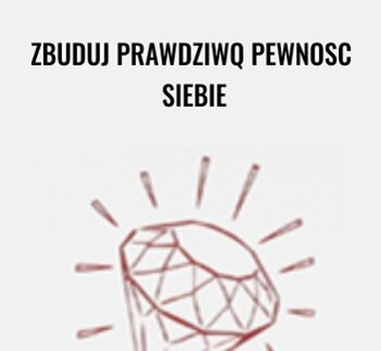Zbuduj prawdziwq pewnosc siebie – Life Architect