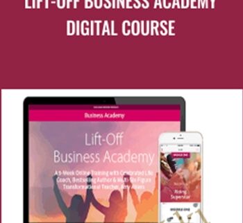 Lift-Off Business Academy Digital Course - Amy Ahlers