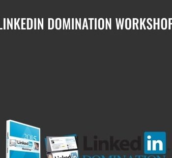 LinkedIn Domination Workshop - Kim Walsh – Phillips