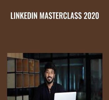 LinkedIn Masterclass 2020 – Vaibhav Sisinty