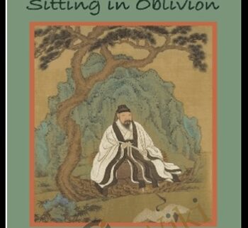 Sitting in Oblivion: The Heart of Daoist Meditation - Livia Kohn