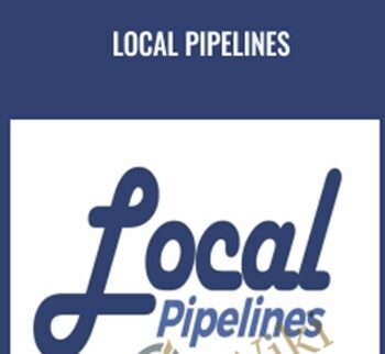 Local Pipelines – Ben Adkins