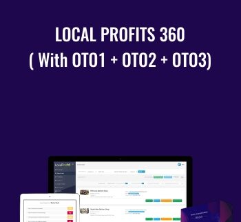 Local Profits 360 ( With OTO1 + OTO2 + OTO3) - LocalProfits360