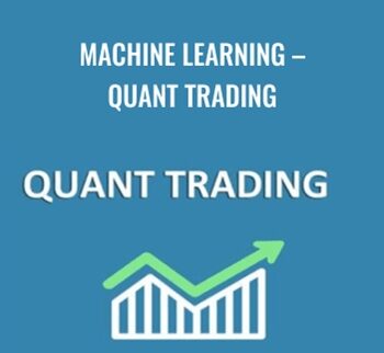 Machine Learning – Quant Trading – Loonycorn