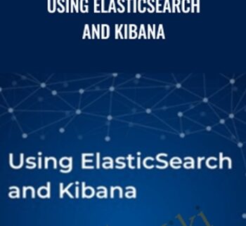 Using Elasticsearch and Kibana - Loonycorn