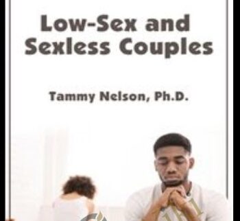 Low-Sex And Sexless Couples – Tammy Nelson