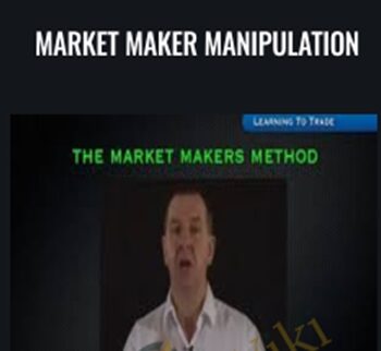 Market Maker Manipulation - Martin Cole