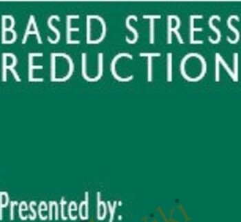MBSR: Mindfulness Based Stress Reduction Intensive Online Course - Elana Rosenbaum &  Jon Kabat-Zinn