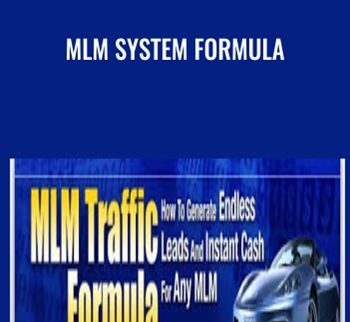 MLM System Formula - Mike Dillard