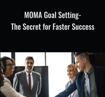 MOMA Goal Setting - The Secret for Faster Success - Jill McAbe