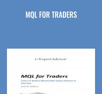 MQL for Traders - David M.Williams