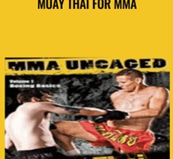 Muay Thai for MMA - Mike Parker