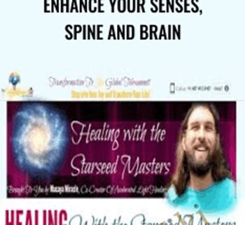 Enhance Your Senses, Spine and Brain - Macaya Miracle