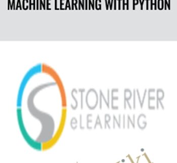 Machine Learning With Python – Stone River ELearning