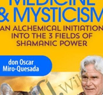 Magic, Medicine And Mysticism – Don Oscar Miro-Quesada