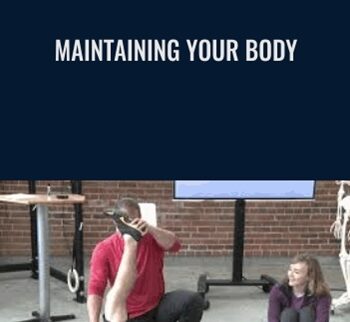 Maintaining Your Body - Kelly Starrett