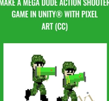 Make A Mega Dude Action Shooter Game In Unity® With Pixel Art (CC) – Mammoth Interactive