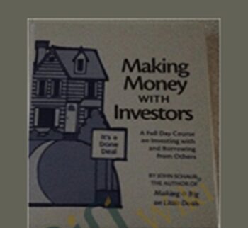 Making Money With Investors – John Schaub