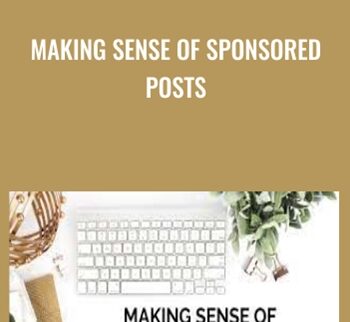 Making Sense of Sponsored Posts - Michelle Schroeder-Gardner &  Alexis Schroeder