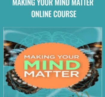 Making Your Mind Matter Online Course