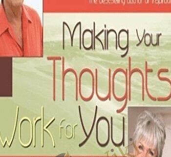 Making Your Thoughts Work For You 4-CD Live Lecture – Wayne Dyer Ft Byron Katie