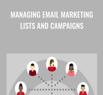 Managing Email Marketing Lists and Campaigns - Megan Adams