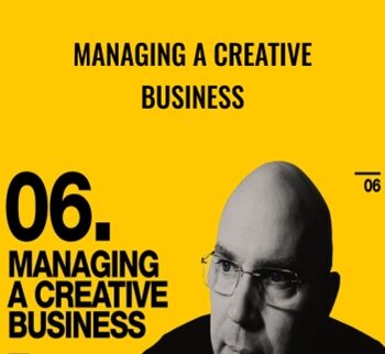 Managing a Creative Business - Michael Janda