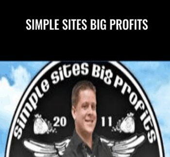 Simple Sites Big Profits – Marcus Campbell