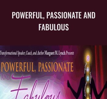 Powerful, Passionate And Fabulous – Margaret Lynch