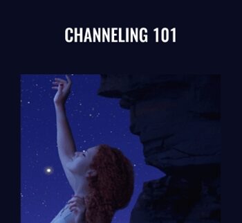 Channeling 101 - Marilyn Alauria