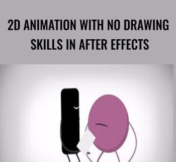 2D Animation With No Drawing Skills in After Effects - Mark