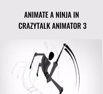 Animate a Ninja in CrazyTalk Animator 3 - Mark