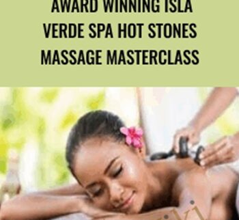 Award Winning Isla Verde Spa Hot Stones Massage Masterclass - Mark Perren-Jones