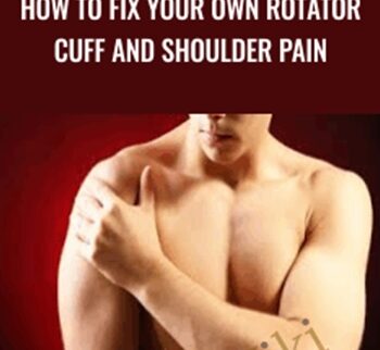 How to Fix your own Rotator Cuff and Shoulder pain - Mark Perren-Jones