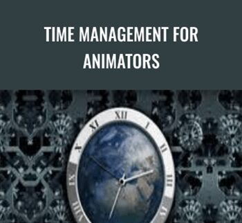 Time Management For Animators – Mark