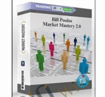 Market Mastery 2.0 – Bill Poulos