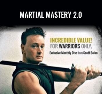 Martial Mastery 2.0 - Scott Bolan