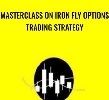 MasterClass on Iron fly Options Trading Strategy