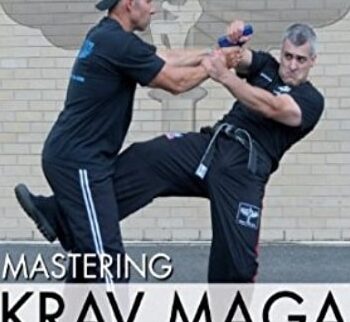 Mastering Krav Maga - Kravist 3 - David Kahn