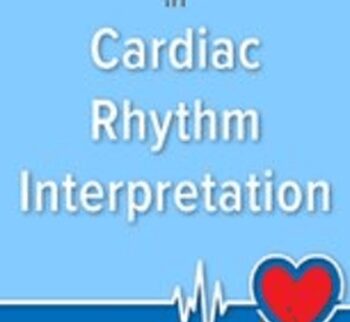 Mastery Course in Cardiac Rhythm Interpretation - Cathy Lockett & Others