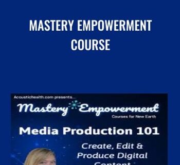 Mastery Empowerment Course - Lauren Galey