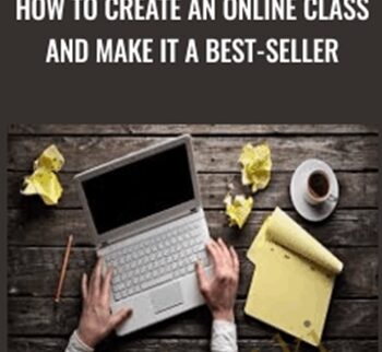 How To Create An Online Class And Make It A Best-Seller – Matt Bernstein