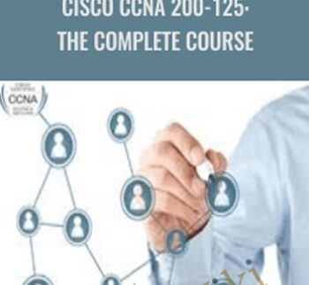 Cisco CCNA 200-125: The Complete Course – Matt Carey