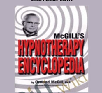 McGill’s Hypnotherapy Encyclopedia – Ormond McGill