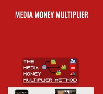 Media Money Multiplier - Matt Larson
