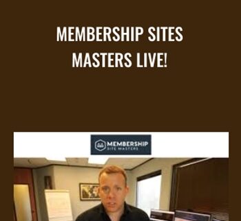 Membership Sites Masters Live! - Anton Kraly