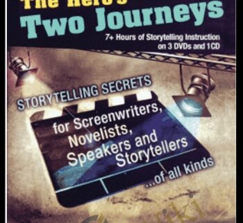 The Hero's Two Journeys - Michael Hauge