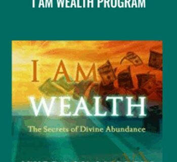 I Am Wealth Program - Michael Mackintosh