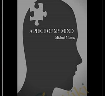 A Piece Of My Mind - Michael Murray